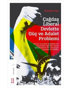 Çağdaş Liberal Devlette Güç ve Adalet Problemi