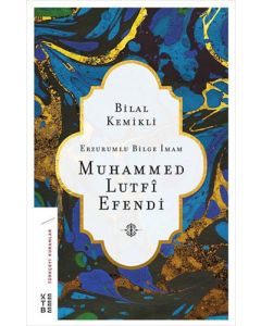 Erzurumlu Bilge İmam Muhammed Lutfi Efendi