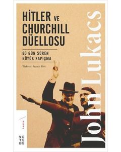 Hitler ve Churchill Düellosu