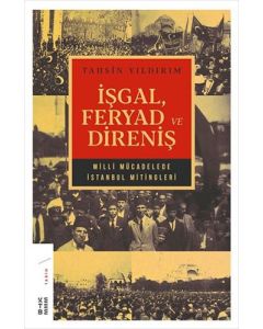 İşgal Feryad ve Direniş