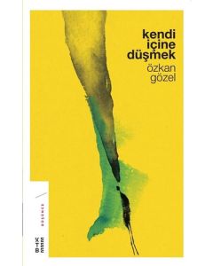 Kendi İçine Düşmek
