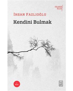 Kendini Bulmak