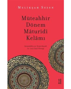 Müteahhir Dönem Maturidi Kelamı