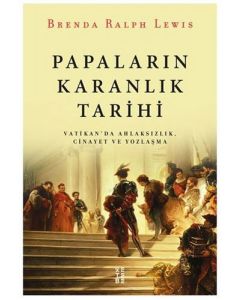 Papaların Karanlık Tarihi
