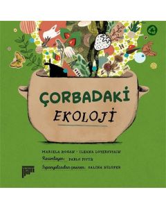Çorbadaki Ekoloji