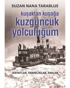 Kuşaktan Kuşağa Kuzguncuk Yolculuğum