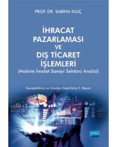 İhracat Pazarlaması ve Dış Ticaret İşlemleri