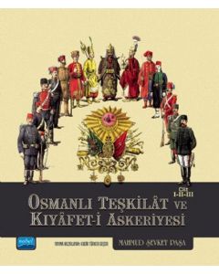 Osmanlı Teşkilat ve Kıyafet-i Askeriyesi Cilt 1-2-3 (Ciltli)