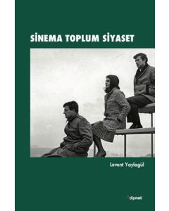 Sinema Toplum Siyaset
