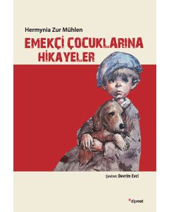 Emekçi Çocuklarına Hikayeler
