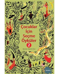 Çocuklar İçin Seçme Öyküler 2