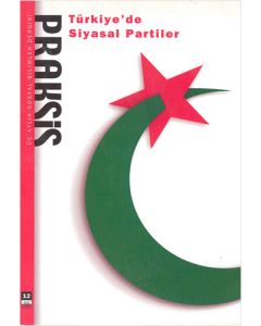 Praksis Sayı : 12 - Türkiye’de Siyasal Partiler