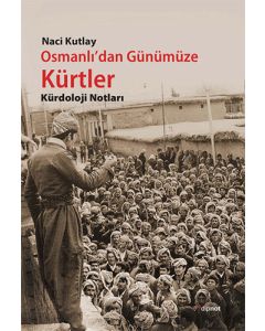 Osmanlı'dan Günümüze Kürtler
