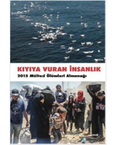 Kıyıya Vuran İnsanlık