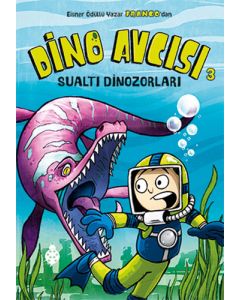 Dino Avcısı 3: Sualtı Dinozorları