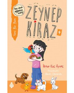 Zeynep Kiraz 4 - Yeni Bir Ben 