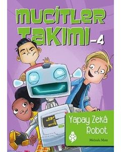 Mucitler Takımı 4 - Yapay Zeka Robot