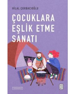 Çocuklara Eşlik Etme Sanatı