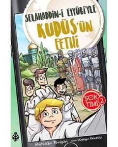 Şok Timi 2 - Selahaddin-i Eyyübi'yle Kudüs'ün Fethi 
