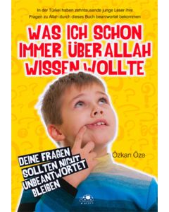Was Ich Schon Immer Über Allah Wissen Wollte