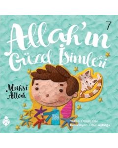Allah’ın Güzel İsimleri 7 - Muhsi Allah
