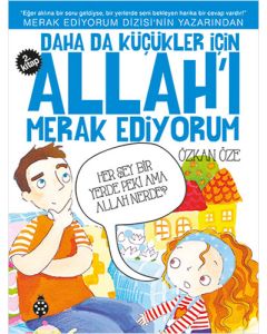 Daha Da Küçükler İçin Allah'ı Merak Ediyorum - 2