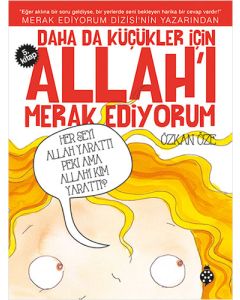 Daha Da Küçükler İçin Allah'ı Merak Ediyorum - 5