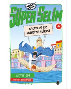 Süper Selim 4 - Galata ve Kız Kulesi'ne Suikast
