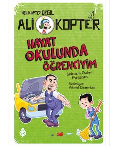 Ali Kopter 4-Hayat Okulunda Öğrenciyim