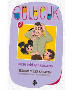 Gülücük 2 - Bizim Evin Komik Halleri 