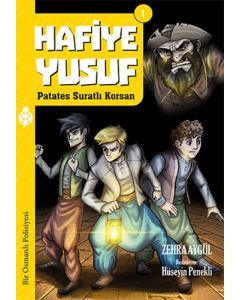 Hafiye Yusuf 1: Patates Suratlı Korsan