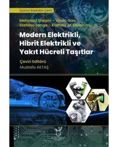 Modern Elektrikli, Hibrit Elektrikli ve Yakıt Hücreli Taşıtlar