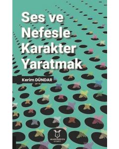Ses ve Nefesle Karakter Yaratmak