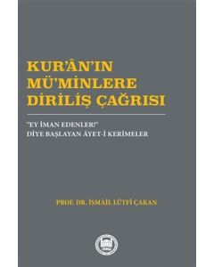 Kur’an’ın Mü’minlere Diriliş Çağrısı
