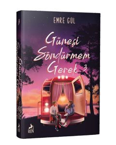 Güneşi Söndürmem Gerek 3 (Ciltli)