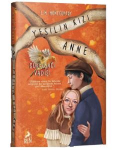 Yeşilin Kızı Anne 7 - Gökkuşağı Vadisi (Ciltli) 