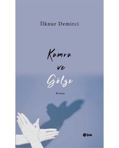 Kumru ve Gölge