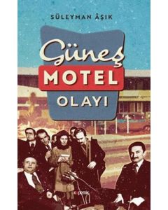 Güneş Motel Olayı