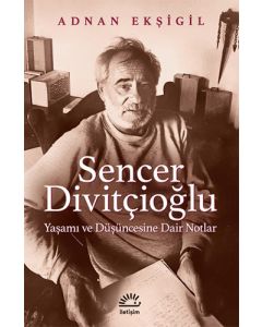 Sencer Divitçioğlu