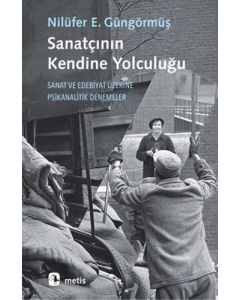 Sanatçının Kendine Yolculuğu