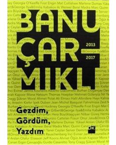 Gezdim Gördüm Yazdım (Ciltli)