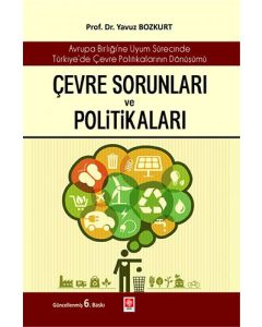 Çevre Sorunları ve Politikaları