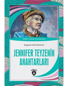 Jennifer Teyzenin Anahtarları