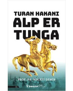 Turan Hakanı Alp Er Tunga