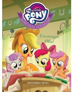 My Little Pony - Ponyville Gizemleri Esrarengiz Okul