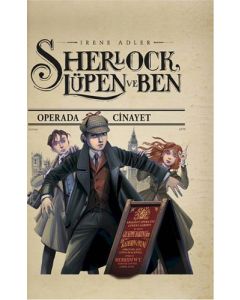 Sherlock, Lüpen ve Ben - Operada Cinayet