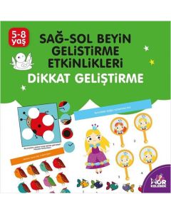Sağ-Sol Beyin Geliştirme Etkinlikleri: Dikkat Geliştirme