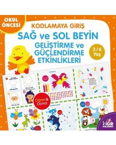 Sağ ve Sol Beyin Geliştirme ve Güçlendirme Etkinlikleri - Kodlamaya Giriş