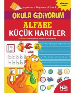 Okula Gidiyorum - Alfabe Küçük Harfler