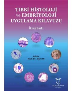 Tıbbi Histoloji ve Embriyoloji Uygulama Kılavuzu
